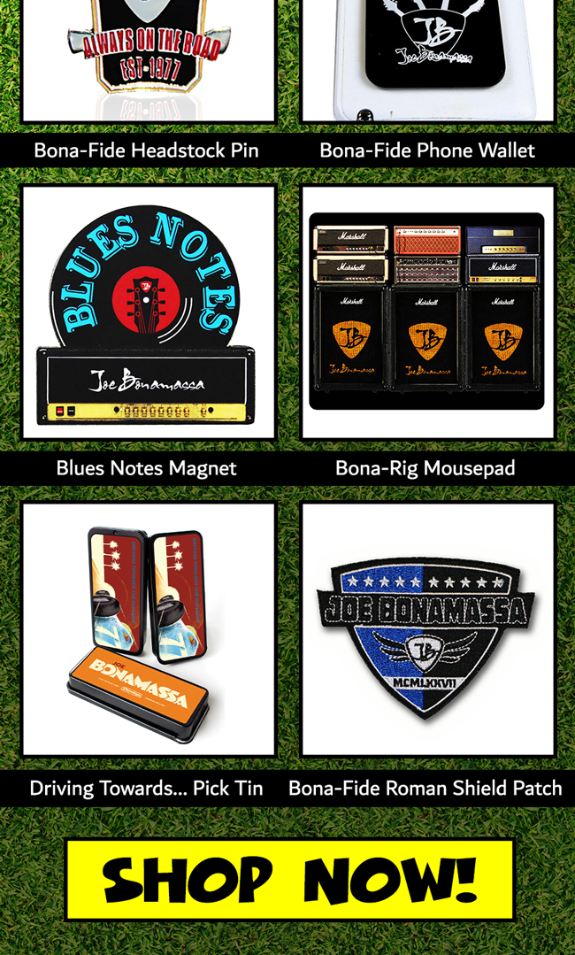 The latest Bonamassa products and sales new for you this week!