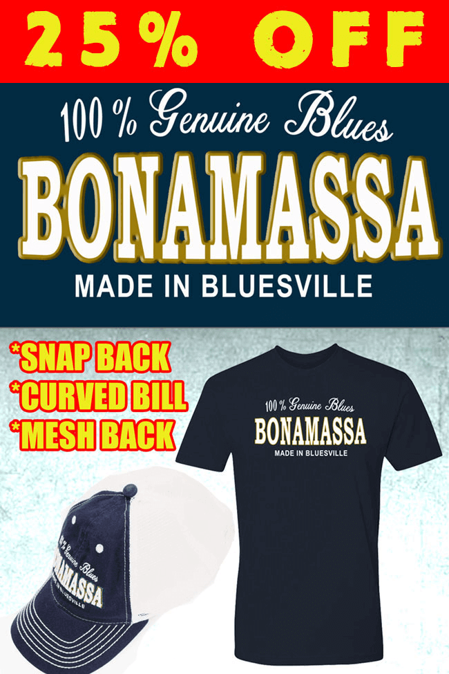 The latest Bonamassa products and sales new for you this week!